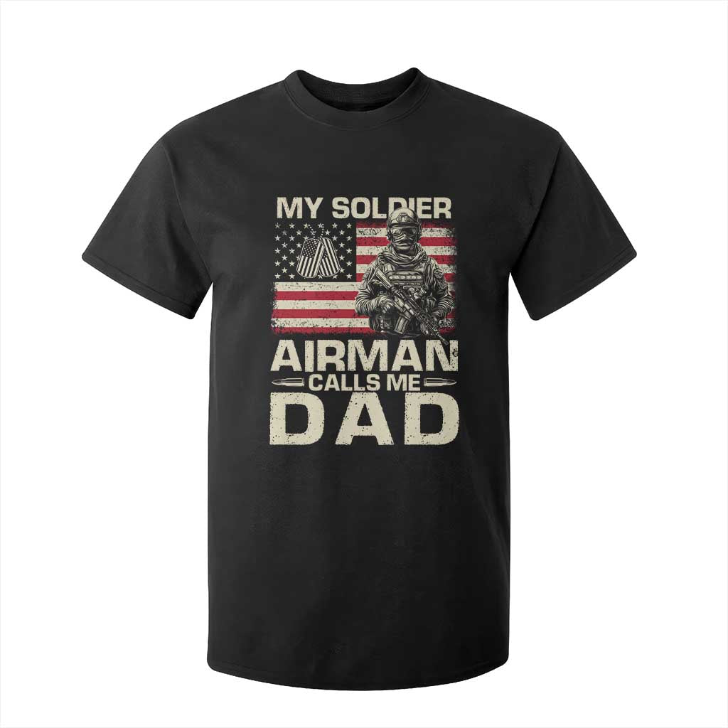 Proud Air Force Dad T Shirt For Kid My Soldier Airman Calls Me Dad US Flag TS10 Black Print Your Wear