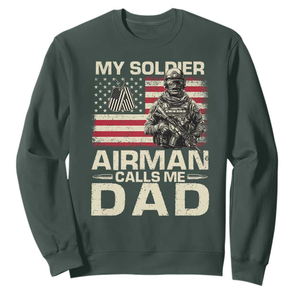 Proud Air Force Dad Sweatshirt My Soldier Airman Calls Me Dad US Flag TS10 Dark Forest Green Print Your Wear