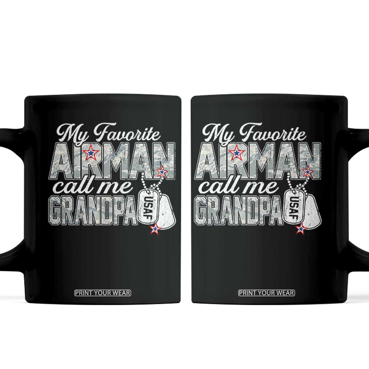 Proud Air Force Family Coffee Mug My Favorite Airman Calls Me Grandpa TS10 Black Print Your Wear
