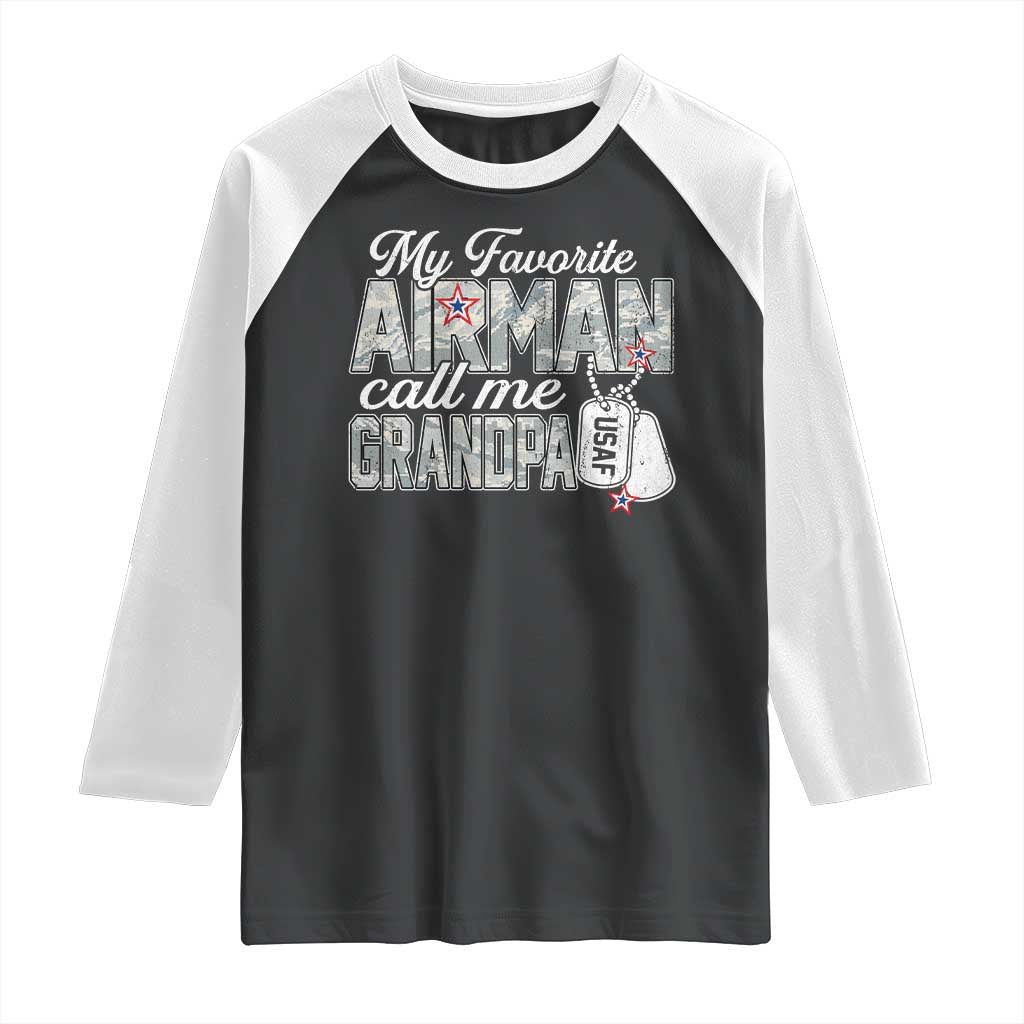 Proud Air Force Family Raglan Shirt My Favorite Airman Calls Me Grandpa TS10 Black White Print Your Wear