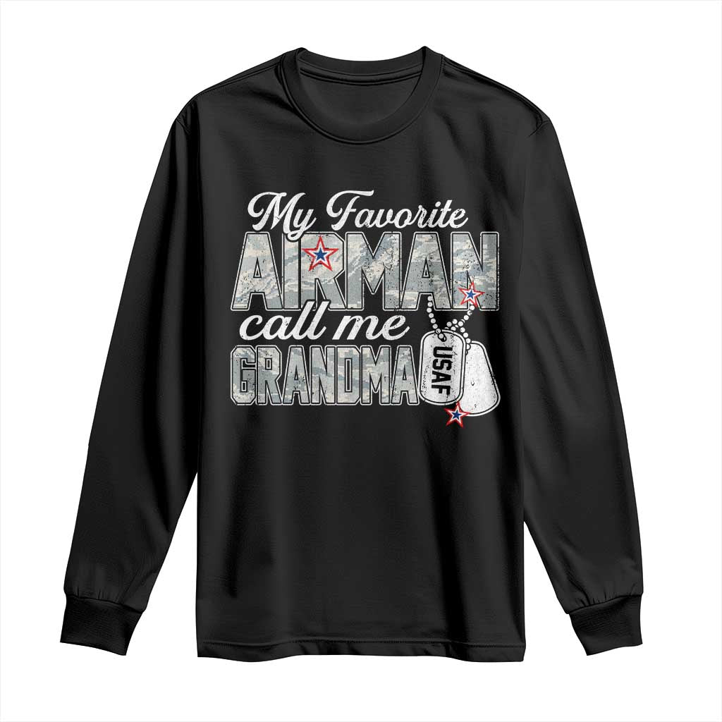 Proud Air Force Family Long Sleeve Shirt My Favorite Airman Calls Me Grandma TS10 Black Print Your Wear