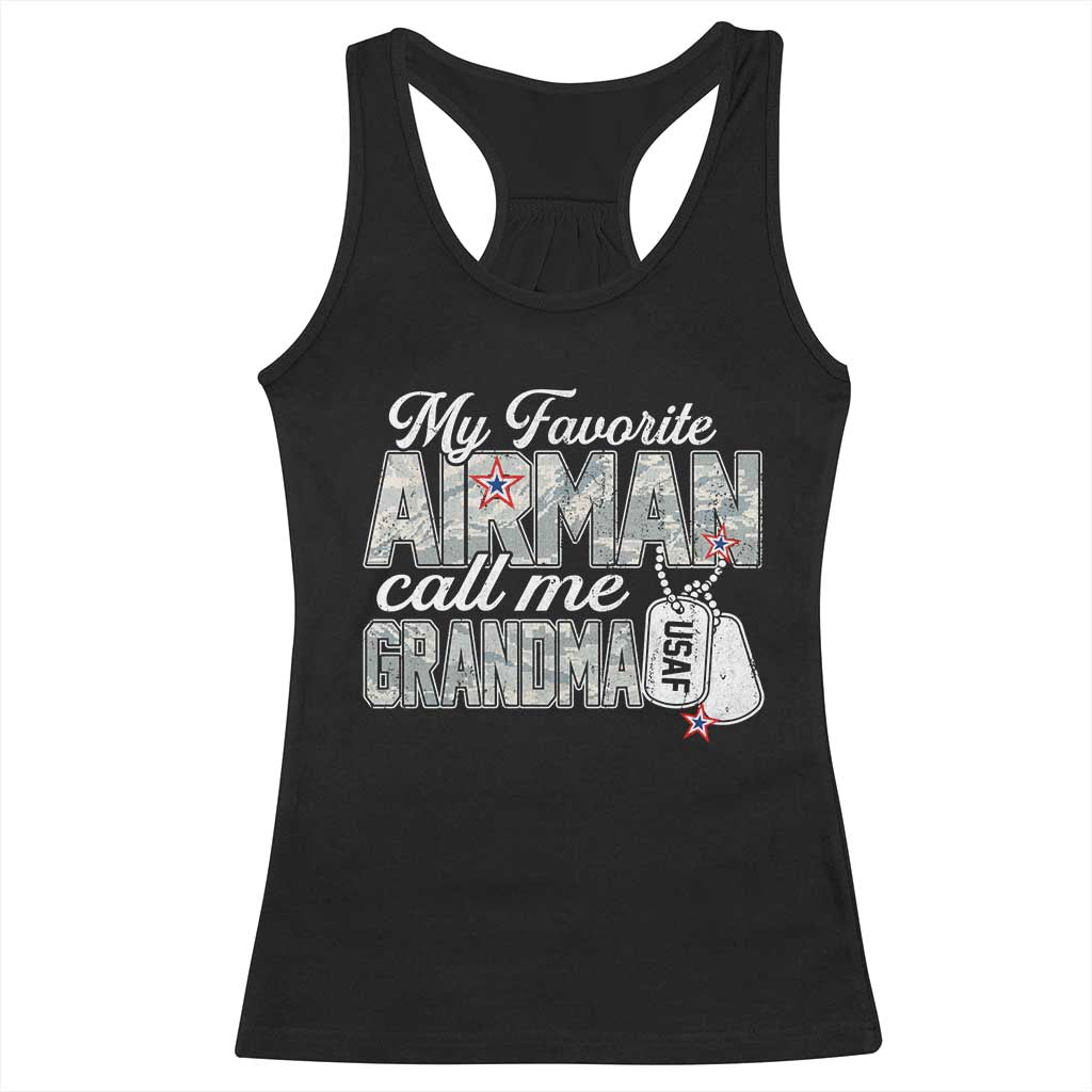 Proud Air Force Family Racerback Tank Top My Favorite Airman Calls Me Grandma TS10 Black Print Your Wear