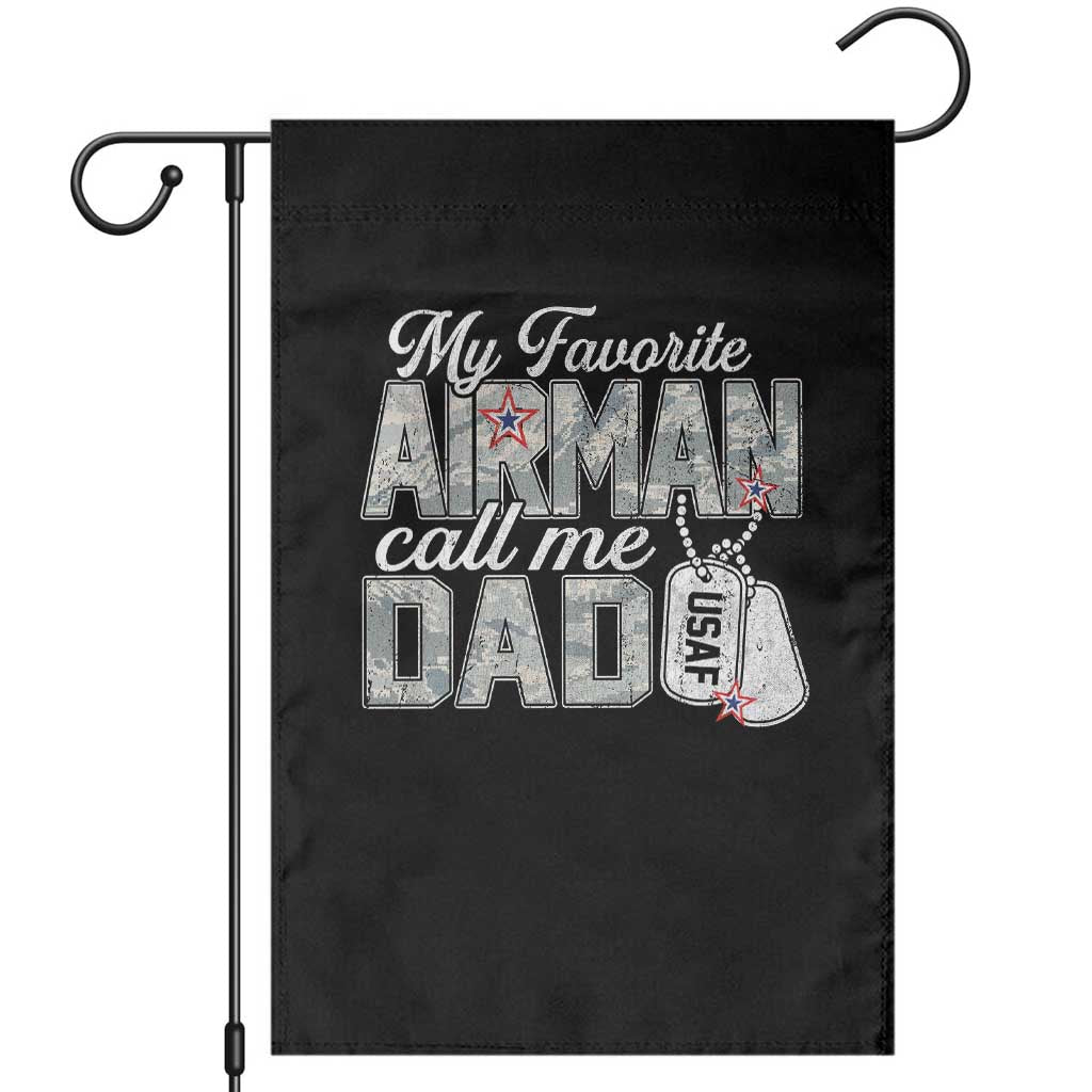 Proud Air Force Family Garden Flag My Favorite Airman Calls Me Dad TS10 Black Print Your Wear