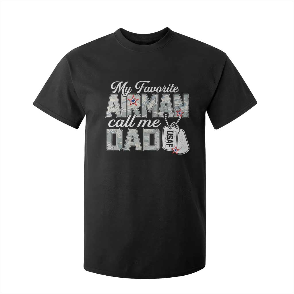 Proud Air Force Family T Shirt For Kid My Favorite Airman Calls Me Dad TS10 Black Print Your Wear