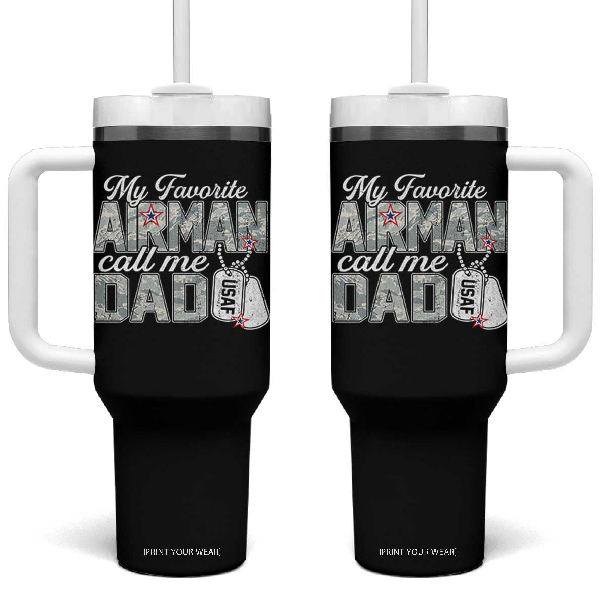 Proud Air Force Family Tumbler With Handle My Favorite Airman Calls Me Dad TS10 One Size: 40 oz Black Print Your Wear