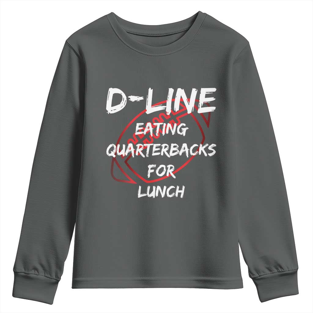 Football Linemen Youth Sweatshirt D Line Eating Quarterbacks Defensive TS10 Dark Heather Print Your Wear