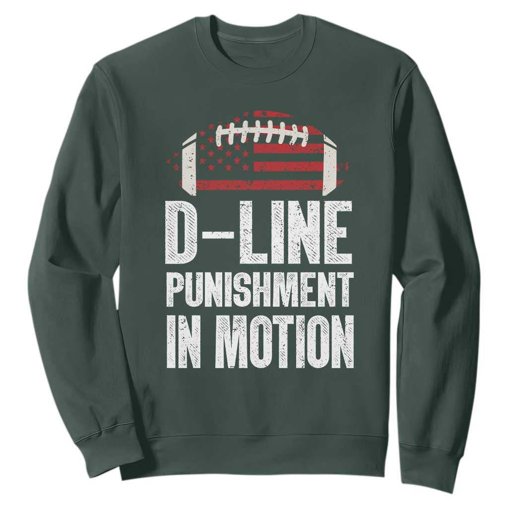 Football Defensive Lineman Sweatshirt D Line Punishment In Motion American Flag TS10 Dark Forest Green Print Your Wear
