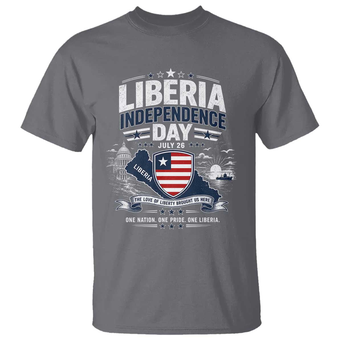 Liberia Independence Day July 26 Patriotic Pride T Shirt TS10 Charcoal Print Your Wear