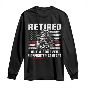 Retired Firefighter Long Sleeve Shirt Fireman Pride 911 Rescue Retirement Gift TS10 Black Print Your Wear
