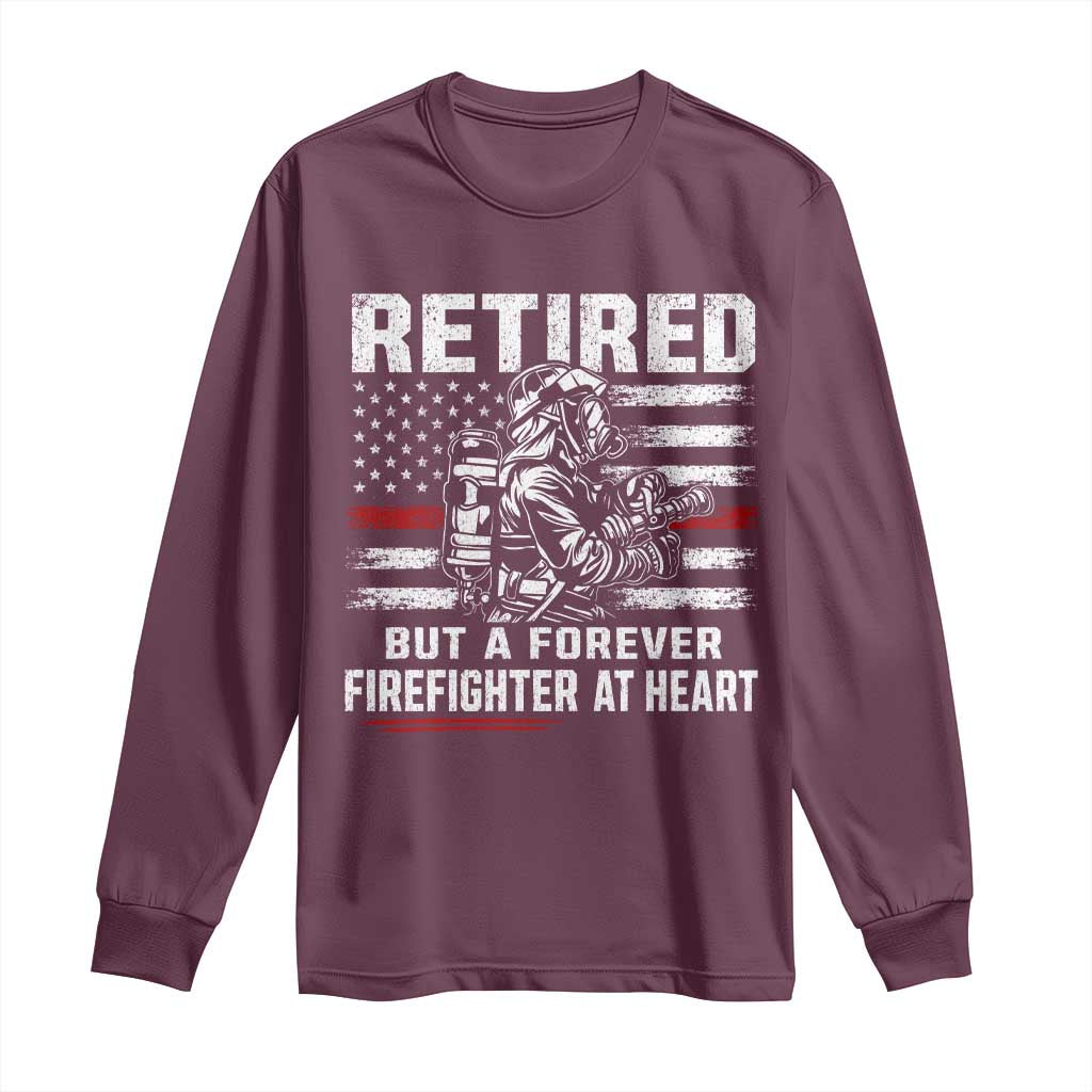 Retired Firefighter Long Sleeve Shirt Fireman Pride 911 Rescue Retirement Gift TS10 Maroon Print Your Wear
