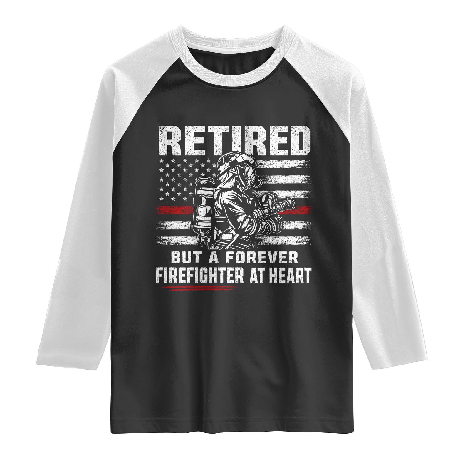 Retired Firefighter Raglan Shirt Fireman Pride 911 Rescue Retirement Gift TS10 Black White Print Your Wear