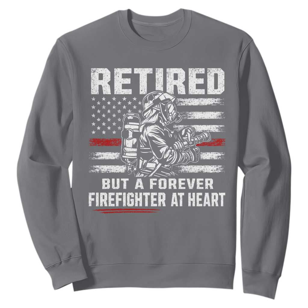 Retired Firefighter Sweatshirt Fireman Pride 911 Rescue Retirement Gift TS10 Charcoal Print Your Wear