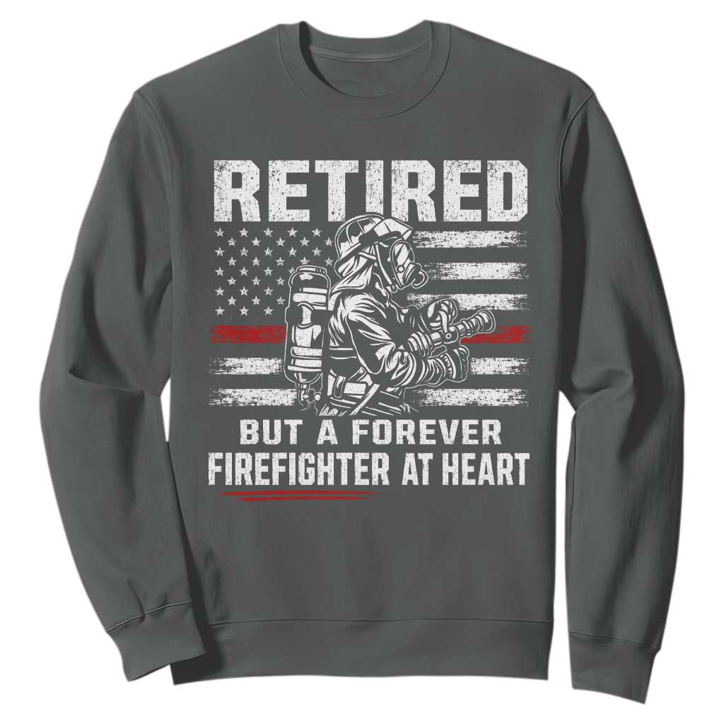 Retired Firefighter Sweatshirt Fireman Pride 911 Rescue Retirement Gift TS10 Dark Heather Print Your Wear