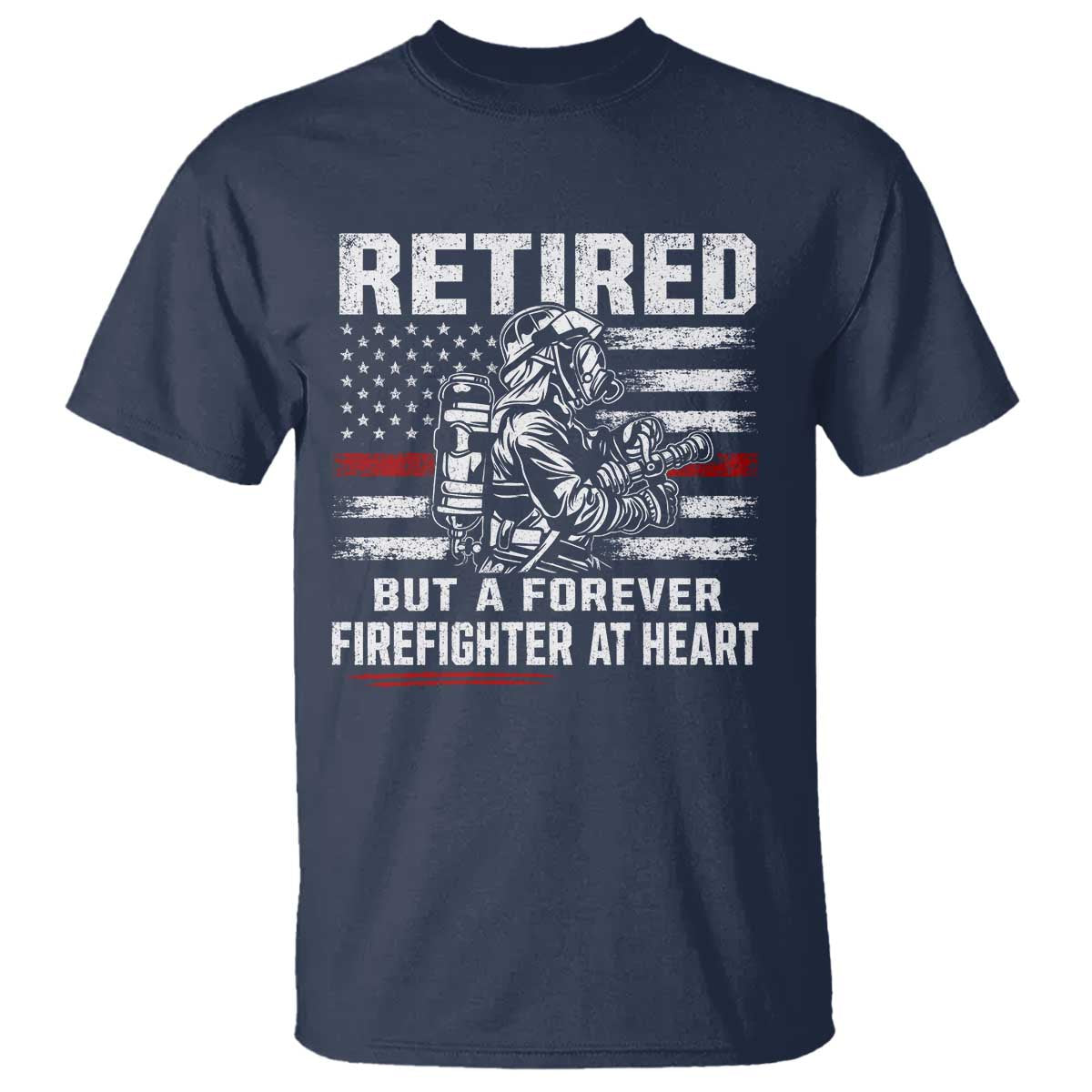 Retired Firefighter T Shirt Fireman Pride 911 Rescue Retirement Gift TS10 Navy Print Your Wear