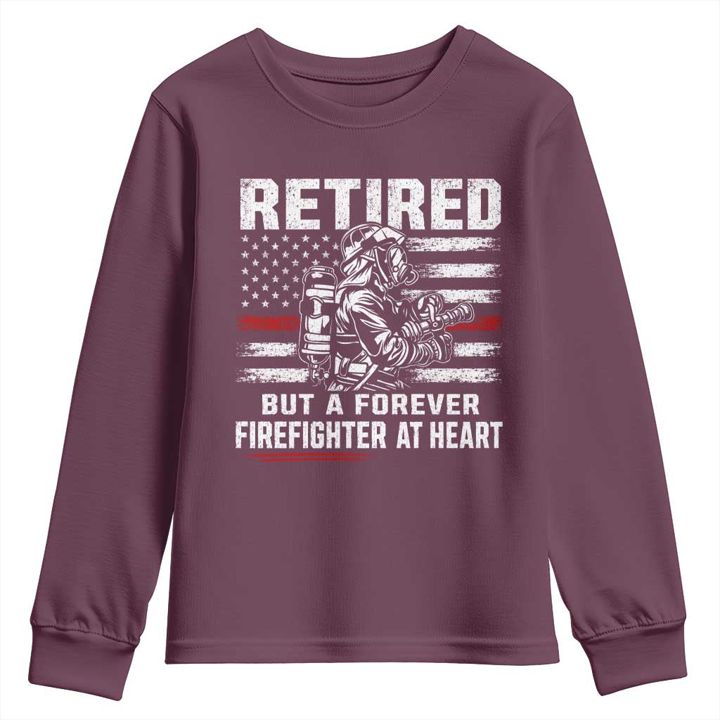 Retired Firefighter Youth Sweatshirt Fireman Pride 911 Rescue Retirement Gift TS10 Maroon Print Your Wear