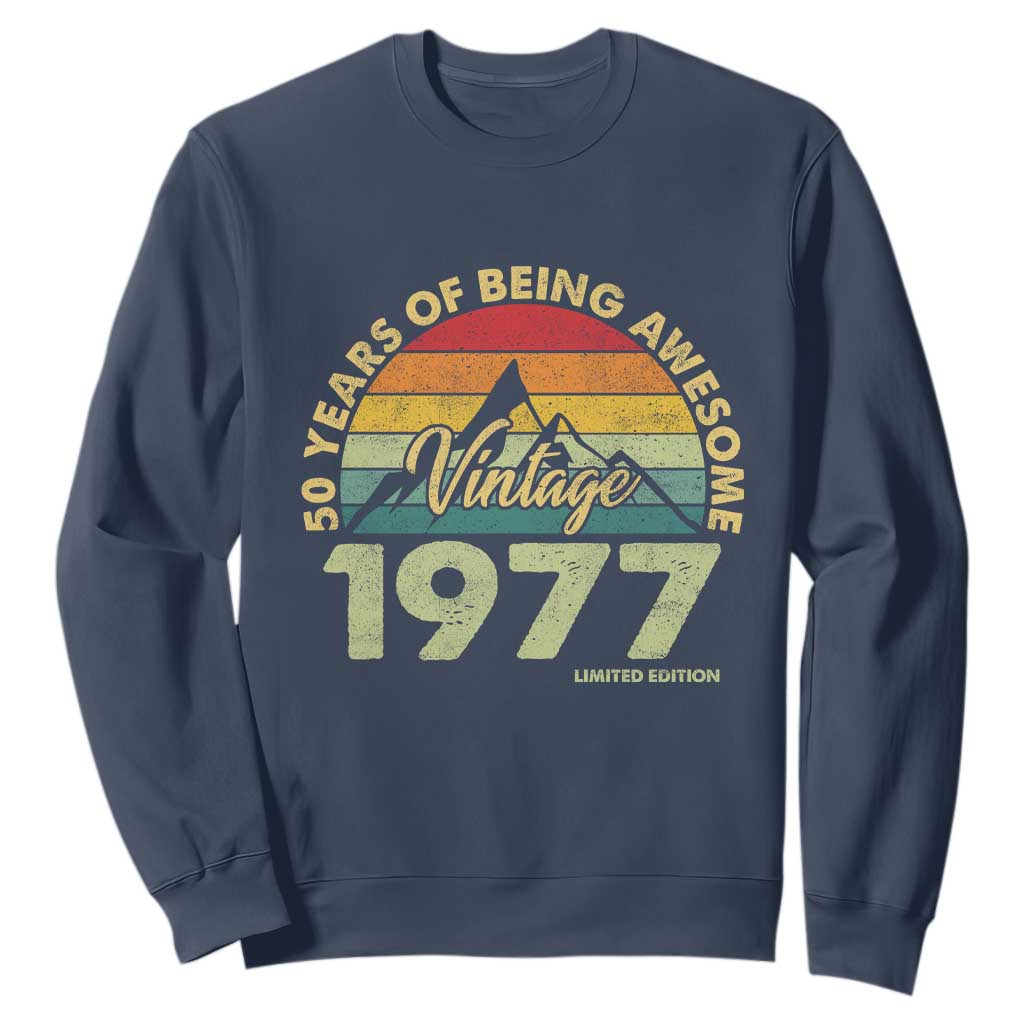 50th Birthday Sweatshirt Vintage 1977 Limited Edition 50 Year Old Gift TS10 Navy Print Your Wear