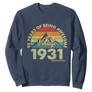 95th Birthday Sweatshirt Vintage 1931 Limited Edition 95 Year Old Gift TS10 Navy Print Your Wear