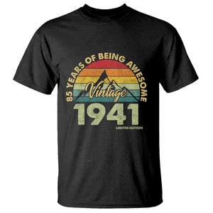 85th Birthday T Shirt Vintage 1941 Limited Edition 85 Year Old Gift TS10 Black Print Your Wear