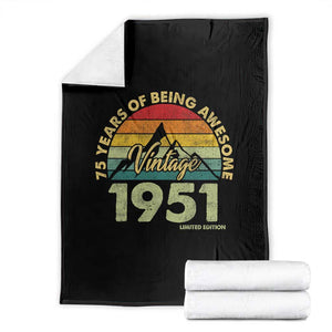75th Birthday Throw Blanket Vintage 1951 Limited Edition 75 Year Old Gift TS10 Black Print Your Wear