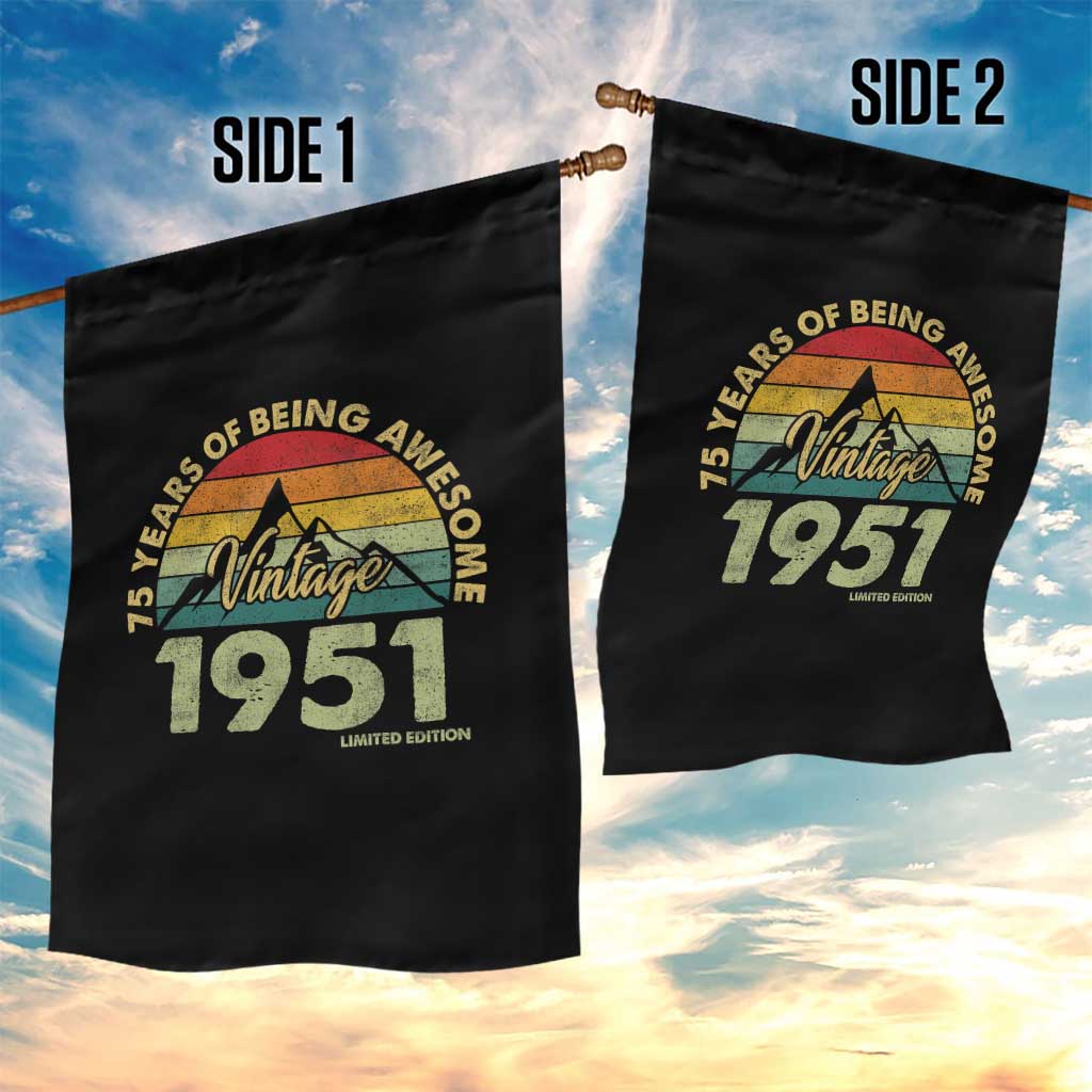 75th Birthday Garden Flag Vintage 1951 Limited Edition 75 Year Old Gift TS10 Print Your Wear