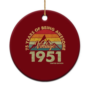 75th Birthday Ceramic Ornament Vintage 1951 Limited Edition 75 Year Old Gift TS10 1pc Red Print Your Wear