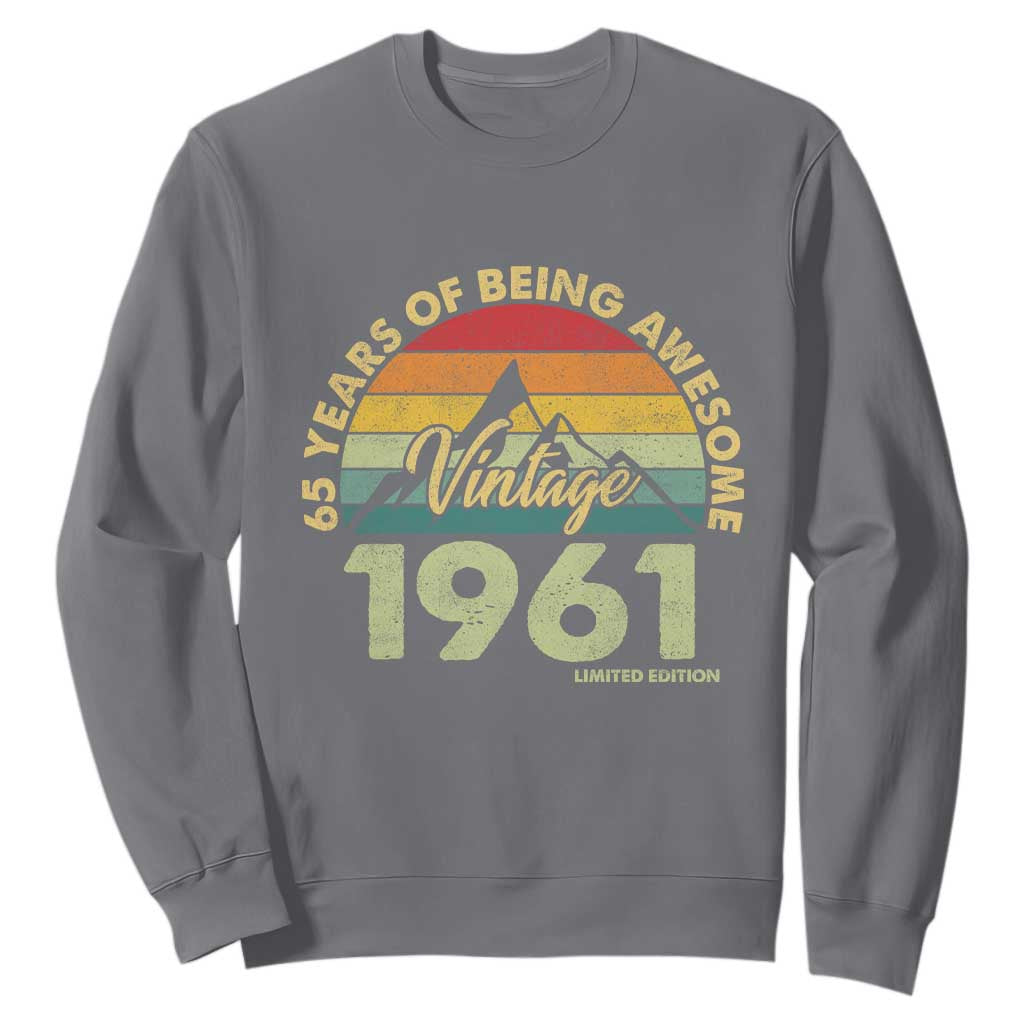 65th Birthday Sweatshirt Vintage 1961 Limited Edition 65 Year Old Gift TS10 Charcoal Print Your Wear