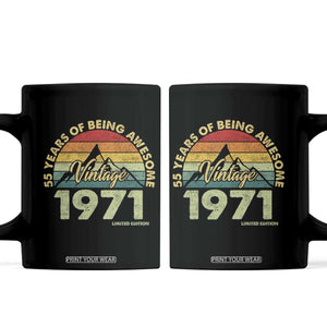 55th Birthday Coffee Mug Vintage 1971 Limited Edition 55 Year Old Gift TS10 Black Print Your Wear