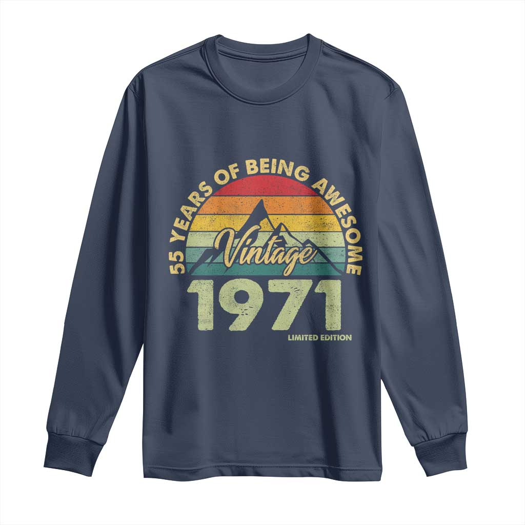55th Birthday Long Sleeve Shirt Vintage 1971 Limited Edition 55 Year Old Gift TS10 Navy Print Your Wear