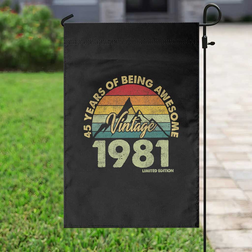 45th Birthday Garden Flag Vintage 1981 Limited Edition 45 Year Old Gift TS10 Print Your Wear