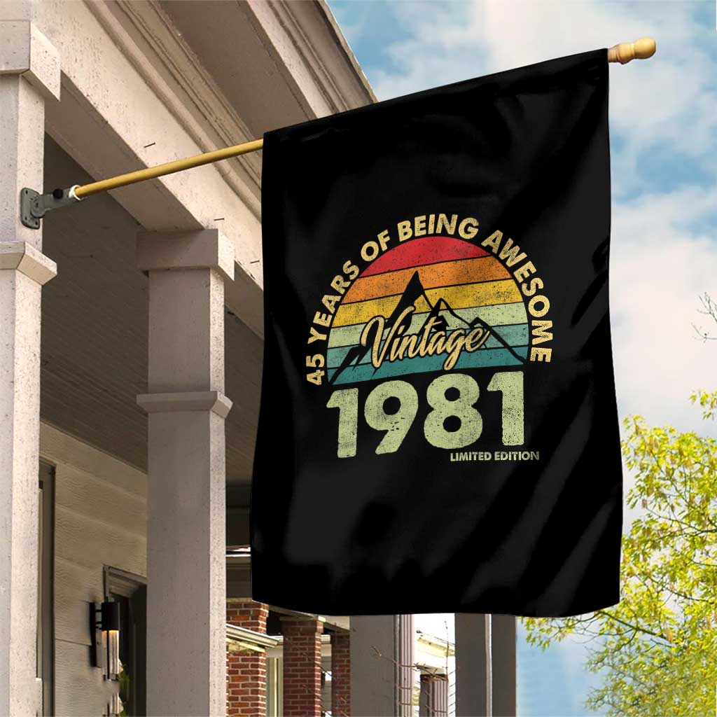 45th Birthday Garden Flag Vintage 1981 Limited Edition 45 Year Old Gift TS10 Print Your Wear