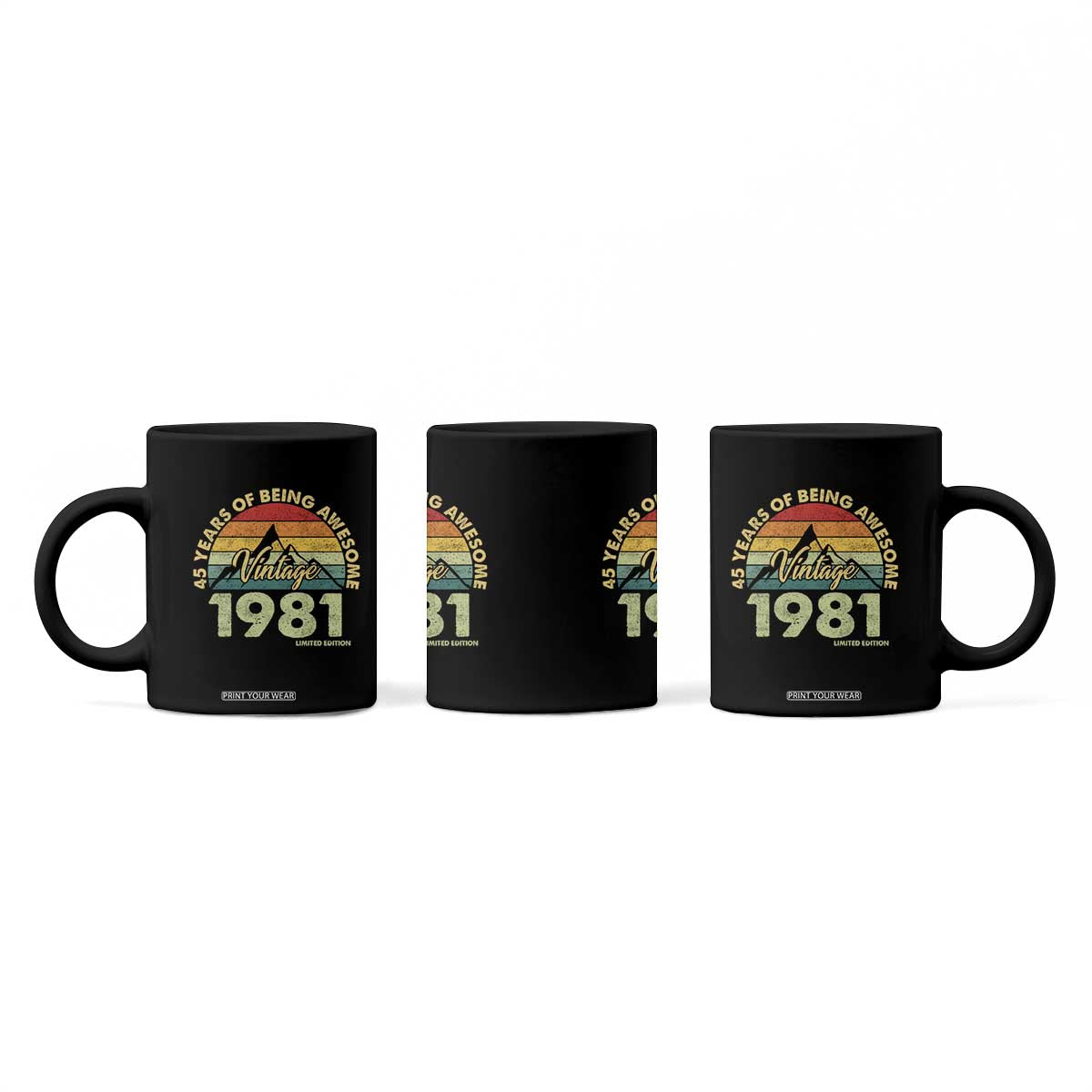 45th Birthday Coffee Mug Vintage 1981 Limited Edition 45 Year Old Gift TS10 Print Your Wear