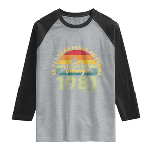 45th Birthday Raglan Shirt Vintage 1981 Limited Edition 45 Year Old Gift TS10 Heather Gray Black Print Your Wear