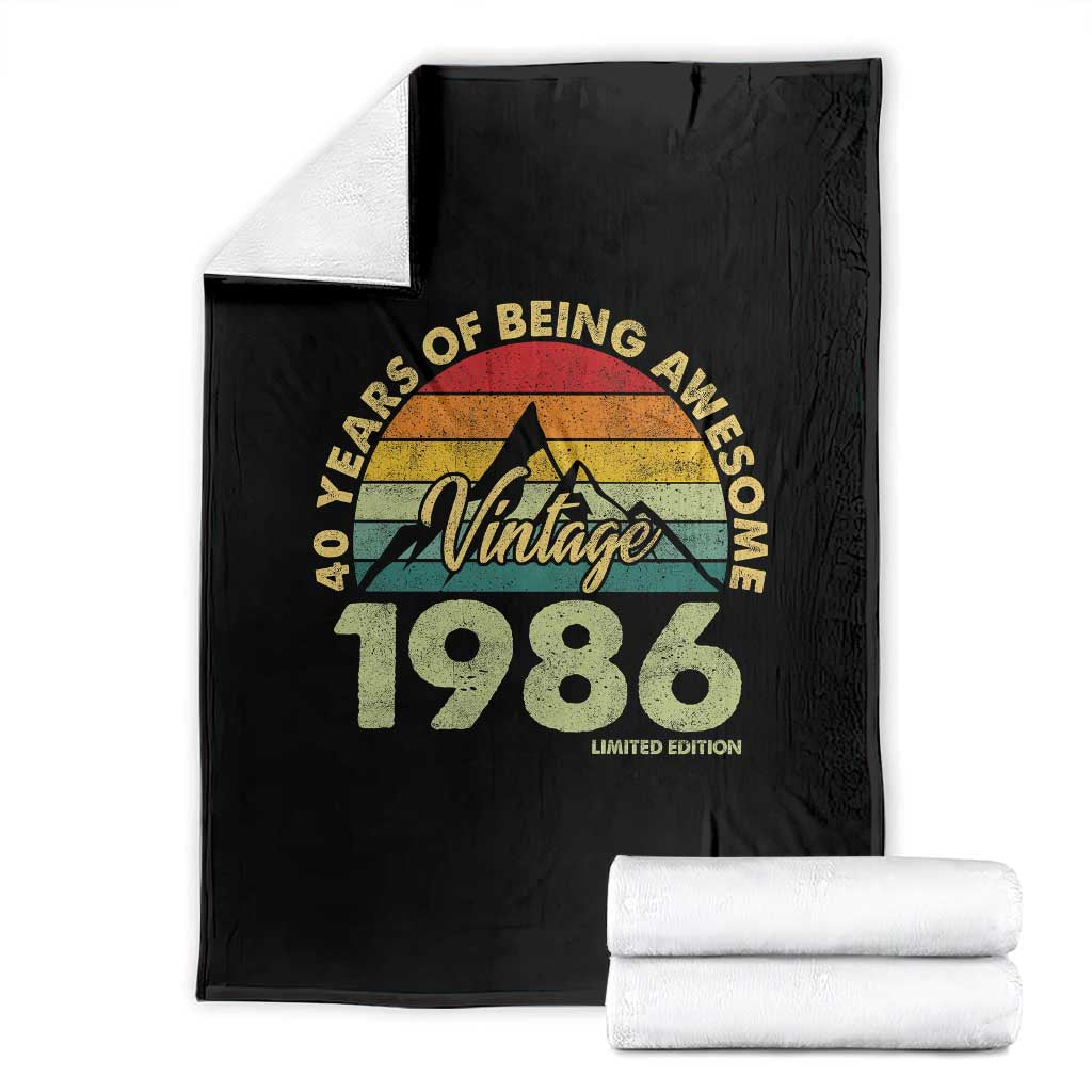40th Birthday Throw Blanket Vintage 1986 Limited Edition 40 Year Old Gift TS10 Black Print Your Wear