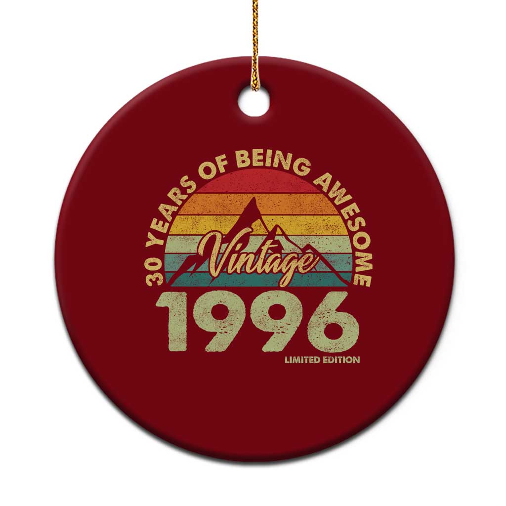 30th Birthday Ceramic Ornament Vintage 1996 Limited Edition 30 Year Old Gift TS10 1pc Red Print Your Wear