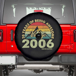 20th Birthday Spare Tire Cover Vintage 2006 Limited Edition 20 Year Old Gift TS10 Black Print Your Wear