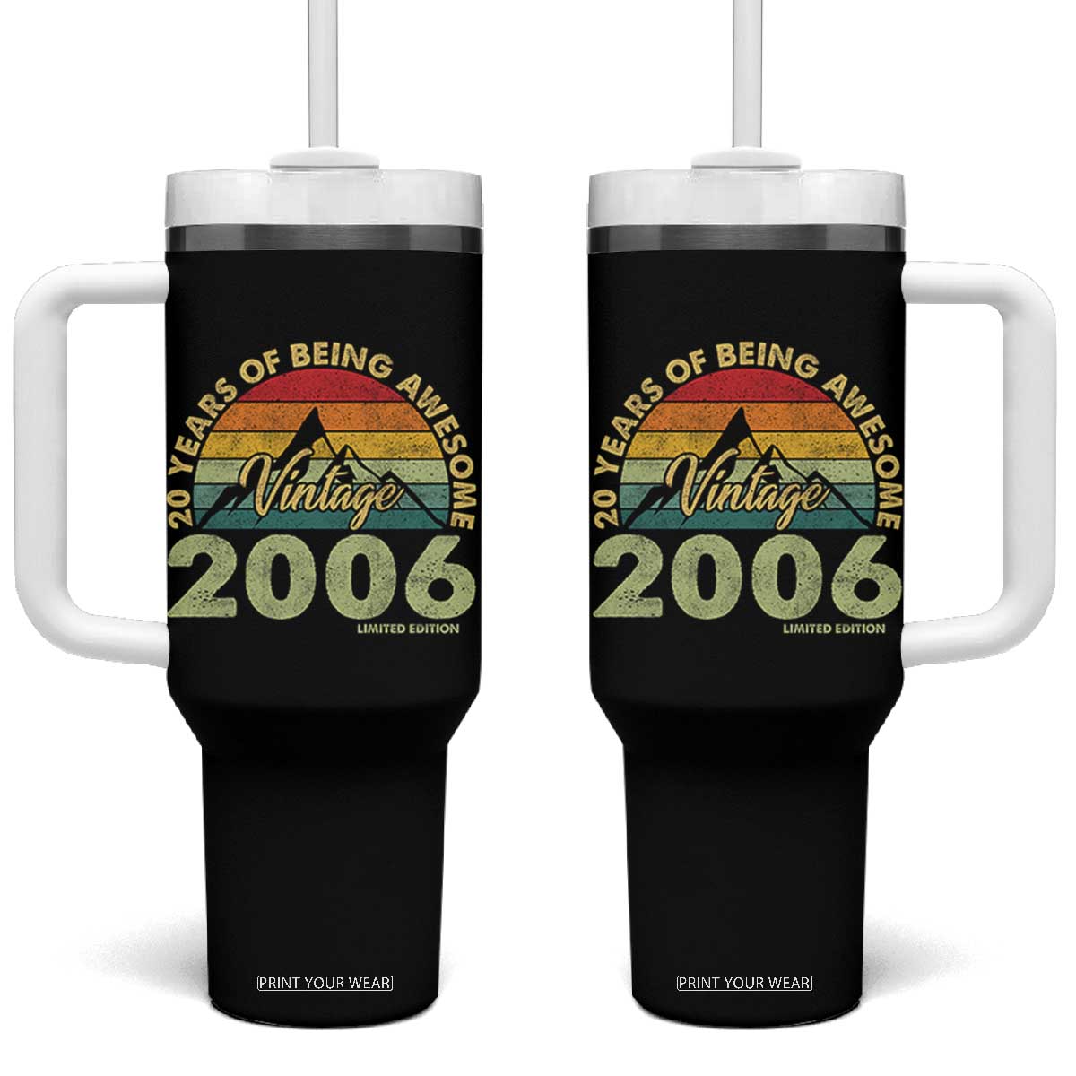 20th Birthday Tumbler With Handle Vintage 2006 Limited Edition 20 Year Old Gift TS10 One Size: 40 oz Black Print Your Wear