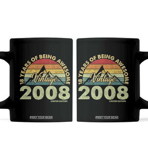 18th Birthday Coffee Mug Vintage 2008 Limited Edition 18 Year Old Gift TS10 Black Print Your Wear