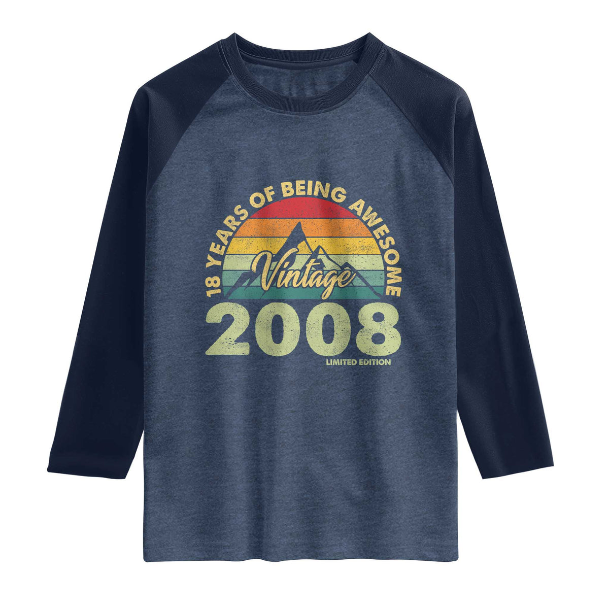 18th Birthday Raglan Shirt Vintage 2008 Limited Edition 18 Year Old Gift TS10 Heather Denim Navy Print Your Wear