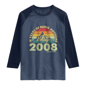 18th Birthday Raglan Shirt Vintage 2008 Limited Edition 18 Year Old Gift TS10 Heather Denim Navy Print Your Wear