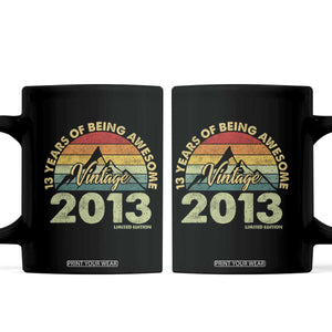 13th Birthday Coffee Mug Vintage 2013 Limited Edition 13 Year Old Gift TS10 Black Print Your Wear