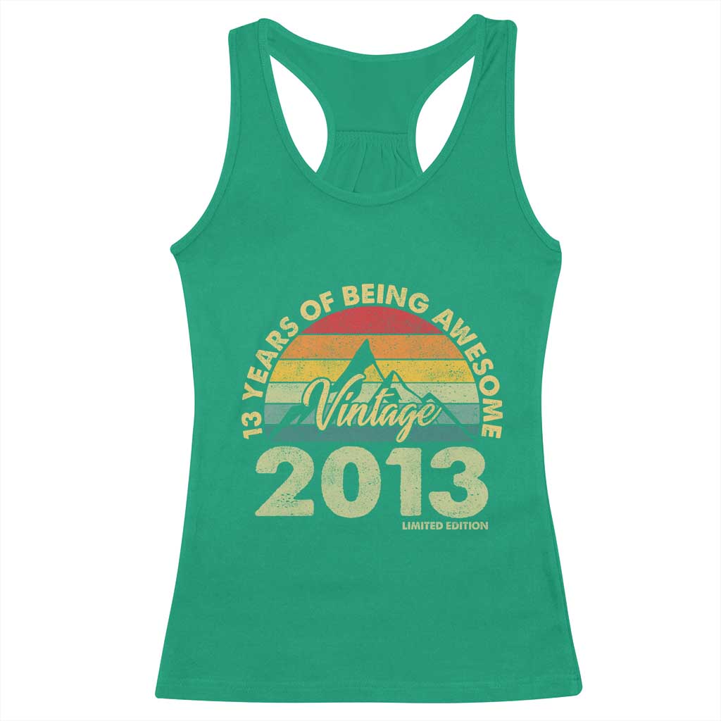 13th Birthday Racerback Tank Top Vintage 2013 Limited Edition 13 Year Old Gift TS10 Irish Green Print Your Wear