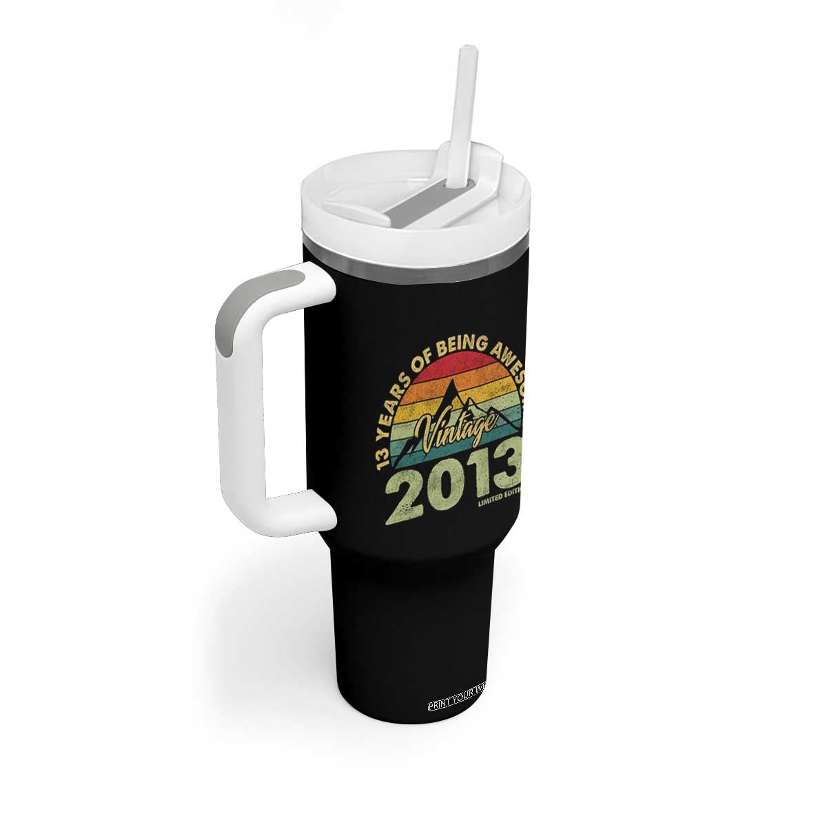 13th Birthday Tumbler With Handle Vintage 2013 Limited Edition 13 Year Old Gift TS10 Print Your Wear