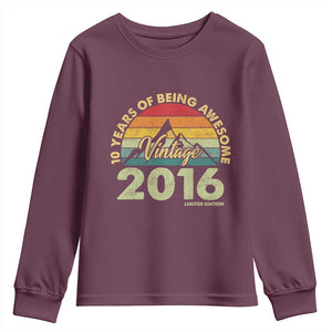 10th Birthday Youth Sweatshirt Vintage 2016 Limited Edition 10 Year Old Bday Gift TS10 Maroon Print Your Wear