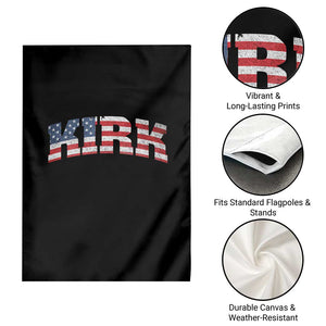 Kirk Garden Flag American Flag Charlie Kirk Last Name Surname Team TS10 Print Your Wear