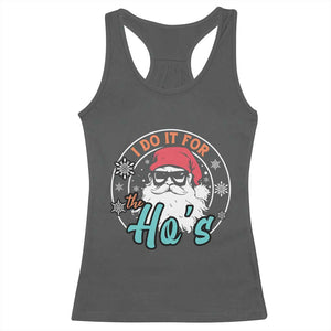 Christmas Santa Racerback Tank Top I Do It For The Ho's TS10 Dark Heather Print Your Wear