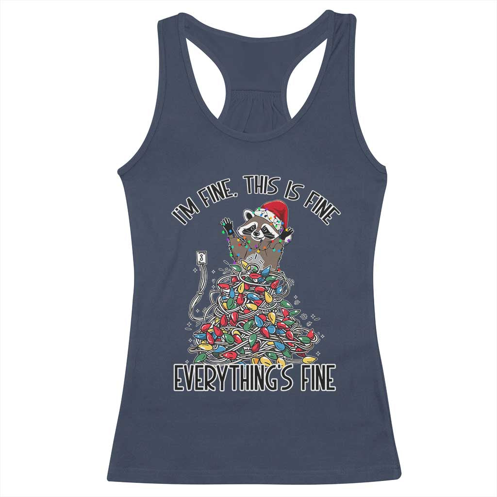 Christmas Racoon Racerback Tank Top I'm Fine Everything Is Fine Xmas Lights TS10 Navy Print Your Wear