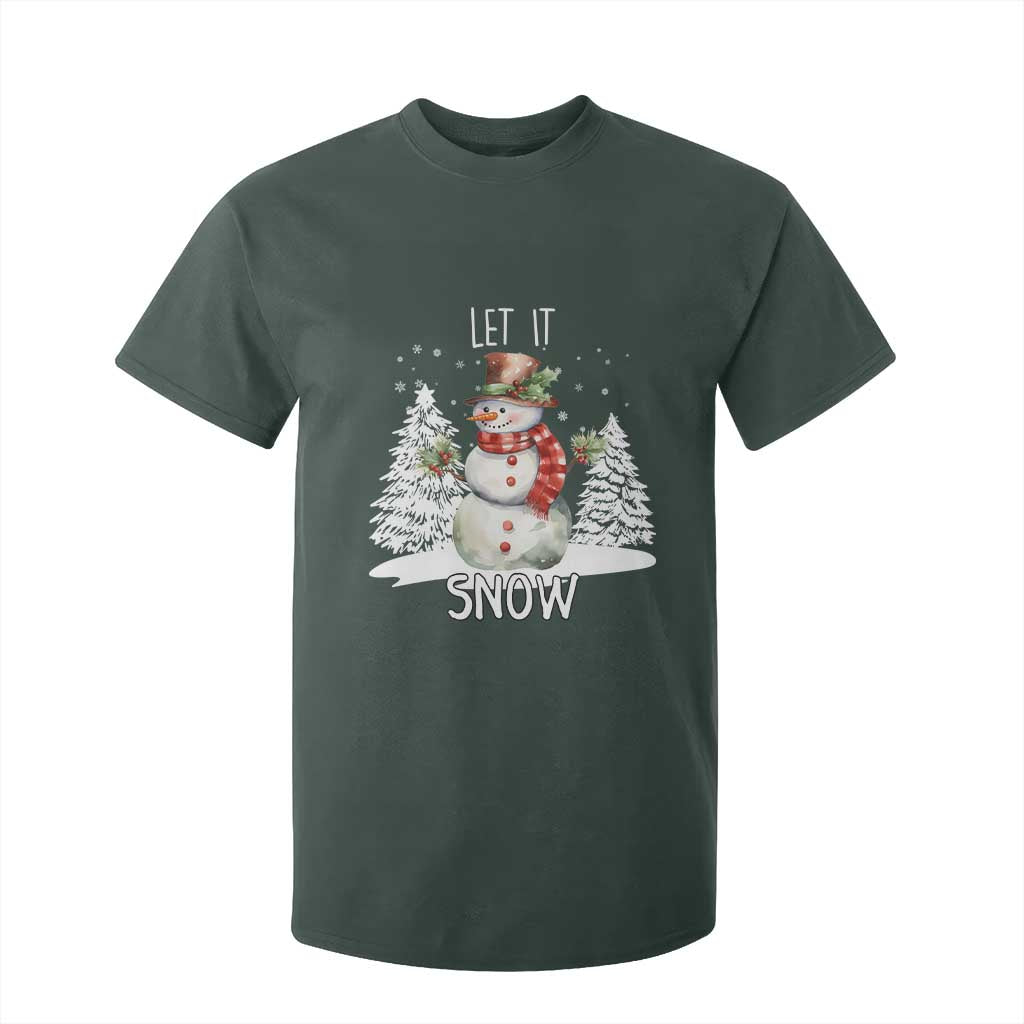 Christmas Let It Snow T Shirt For Kid Funny Snowman Snowflakes Xmas Tree TS10 Dark Forest Green Print Your Wear