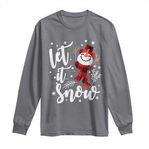 Christmas Let It Snow Long Sleeve Shirt Funny Snowman Snowflakes TS10 Charcoal Print Your Wear