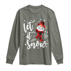 Christmas Let It Snow Long Sleeve Shirt Funny Snowman Snowflakes TS10 Military Green Print Your Wear