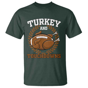 Thanksgiving Turkey And Touchdowns Football Season T Shirt Game Day Outfits American Football Player Gift TS10 Dark Forest Green Print Your Wear